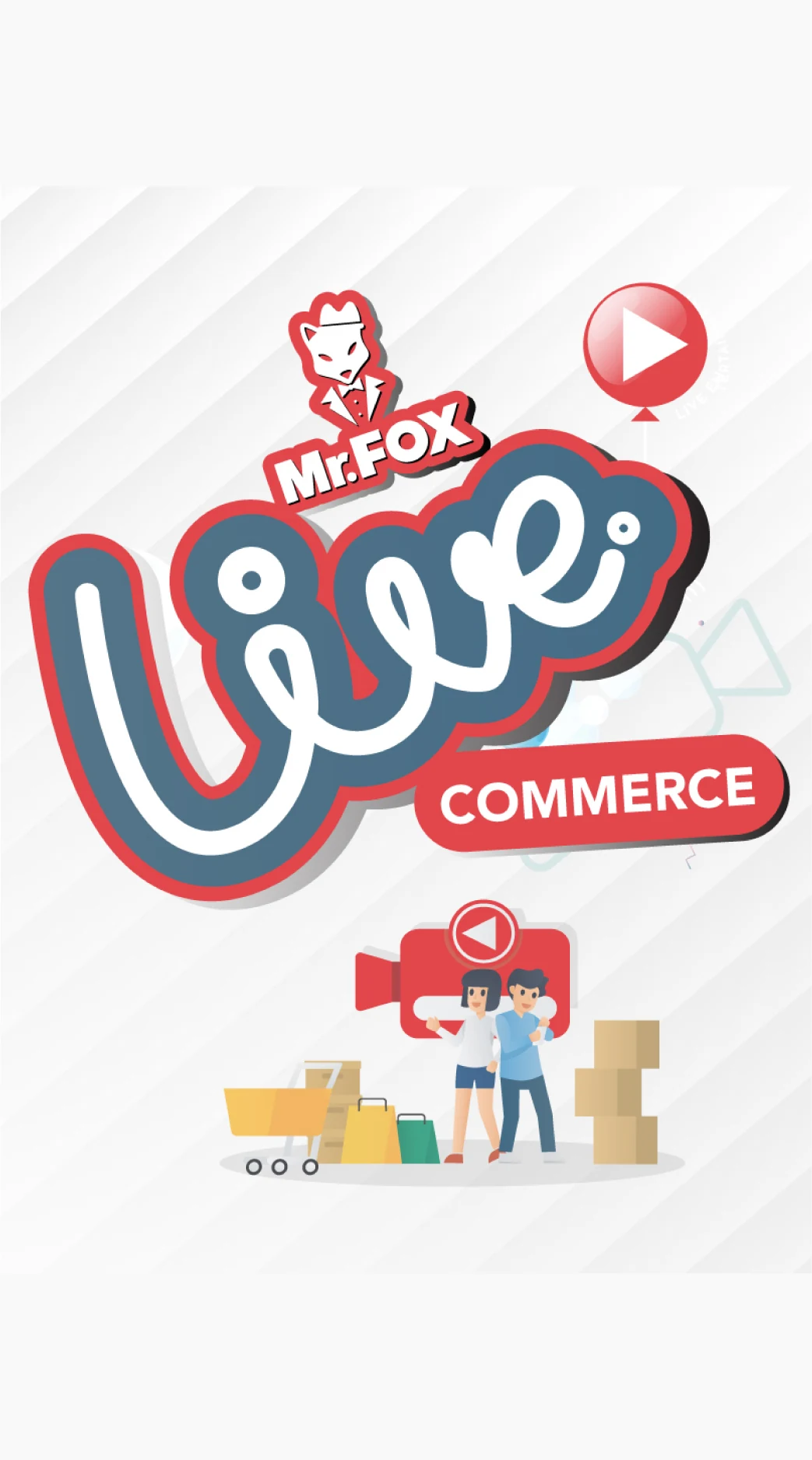 Mr.FOX Live Commerce